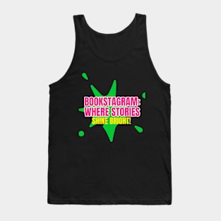 Bookstagram have shining books Tank Top